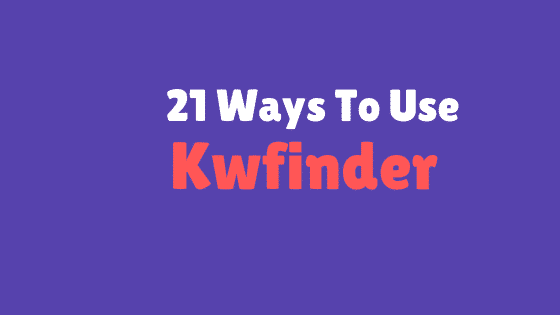 Ways To Use Kwfinder