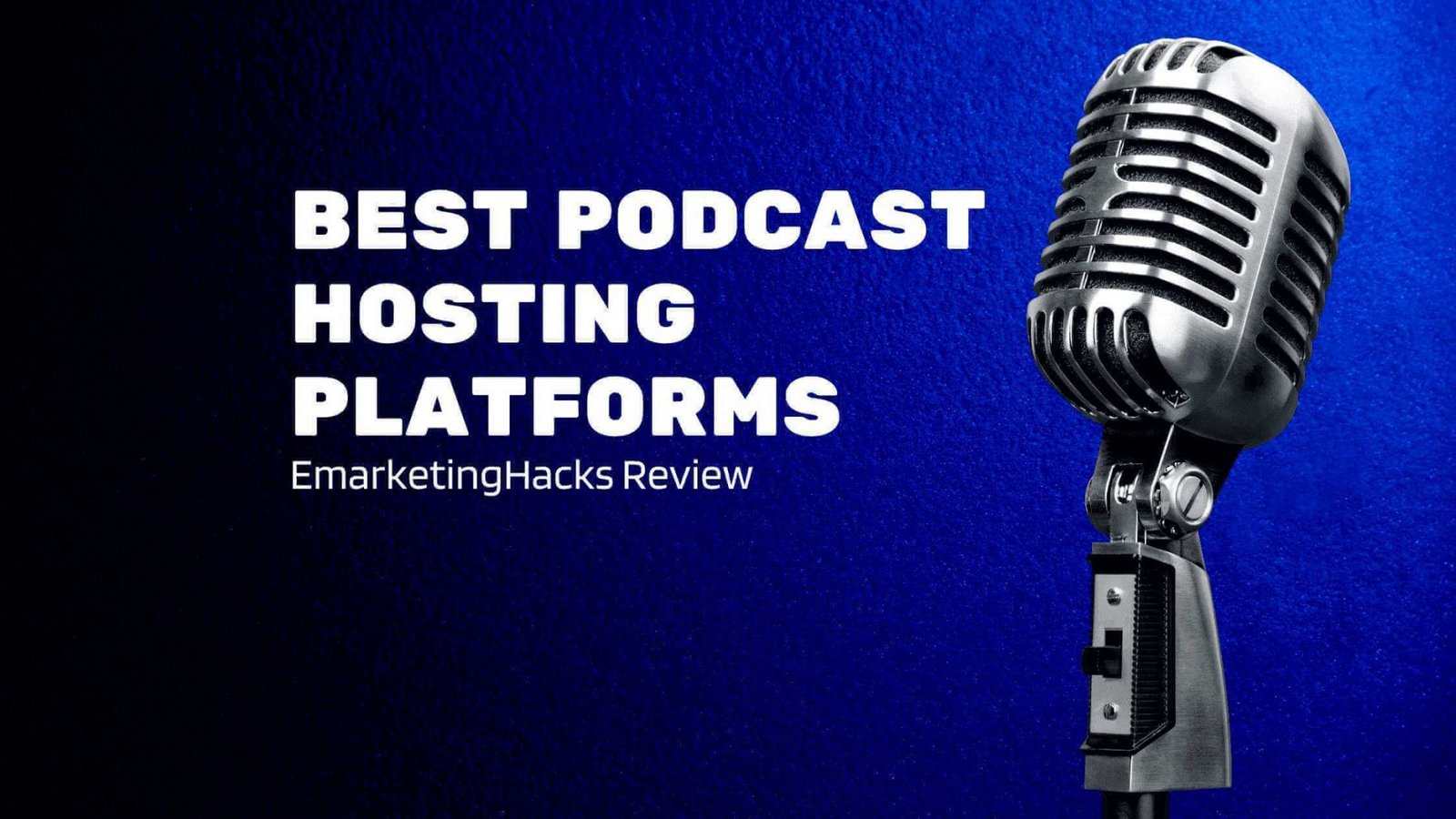 21 Best Podcast Hosting Platforms Of 2024 (FREE & PAID)