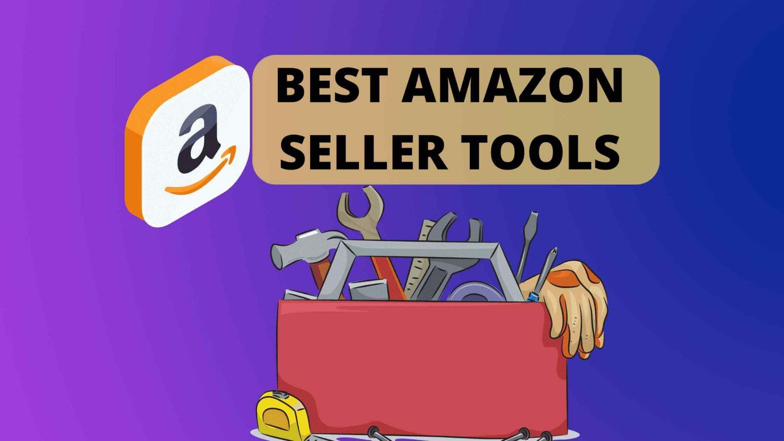 the-best-32-amazon-seller-tools-you-should-try-today-2022