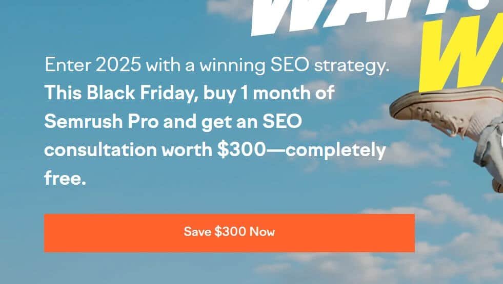 LIVE – SEMrush Black Friday 2024 Deal [300 OFF]