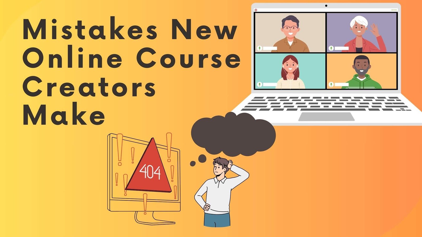 Mistakes New Online Course Creators Make